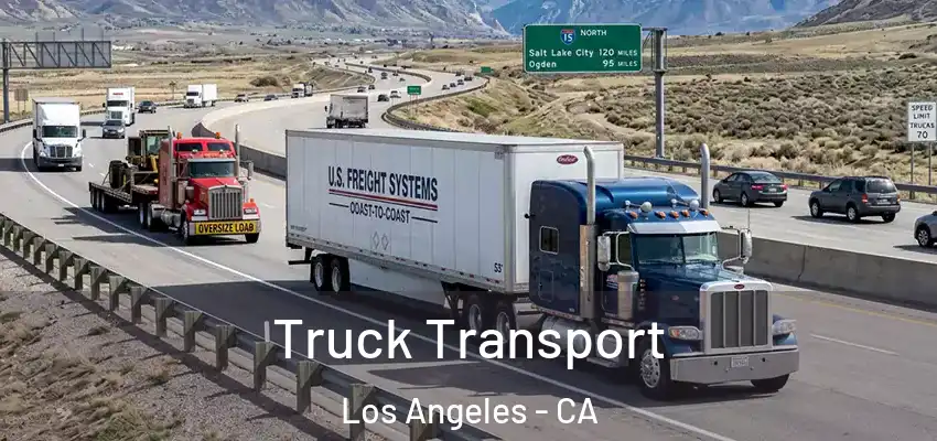 Truck Transport Los Angeles - CA